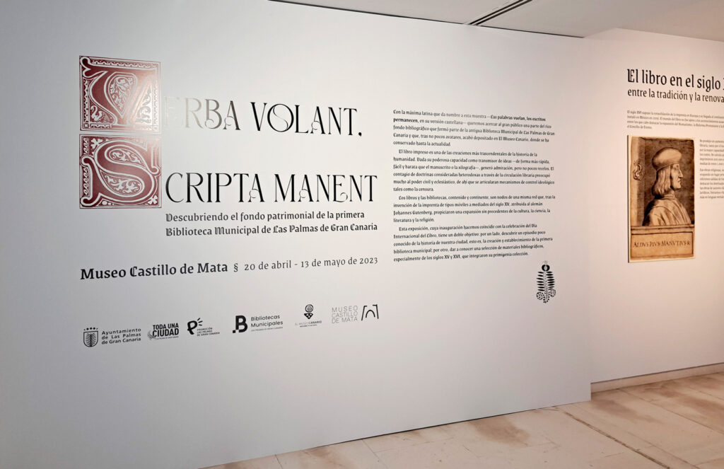 Introducción Exposición Verba Volant, Scripta Manent. Museo Castillo de Mata